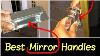 Best Mirror Handle Knob Mirart Pull Handle Self Stick Acrylic Mirror For Closets Cabinets Etc